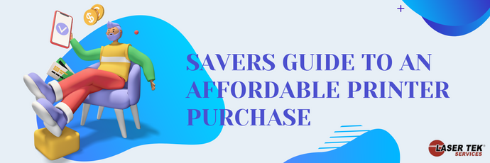 Savers Guide To An Affordable Printer Purchase