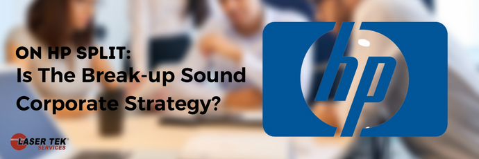 On Hp Split: Is The Break-up Sound Corporate Strategy?