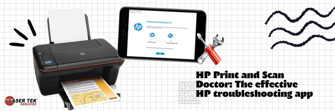 HP Print and Scan Doctor: The effective HP troubleshooting app