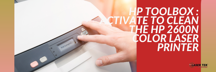 HP Toolbox : Activate to Clean the HP 2600N Color Laser Printer