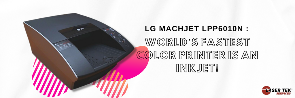 LG Machjet lPP6010n : World’s Fastest Color Printer Is an Inkjet ...